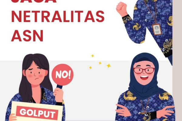 Mengapresiasi Netralitas ASN Untuk Pilkada Damai 2024